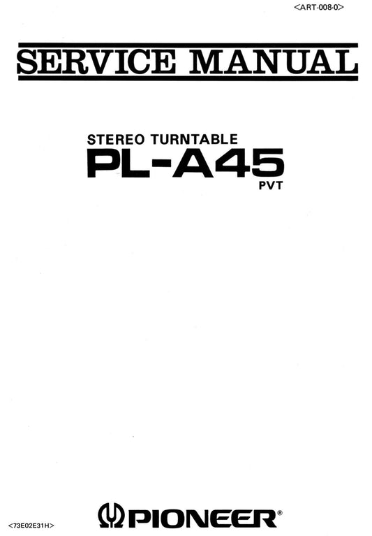Pioneer PL-A45 Turntable Service Manual (Pages: 26)