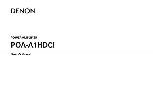 Denon POA-A1HDCI Amplifier Owner/ User Manual (Pages: 18)
