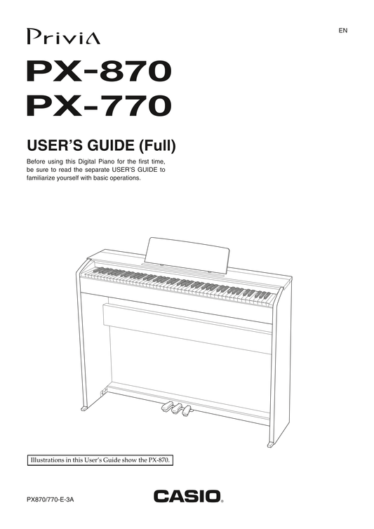 Casio PX-770 & PX-870 Keyboard Piano Owner's/ User Manual (Pages: 63)