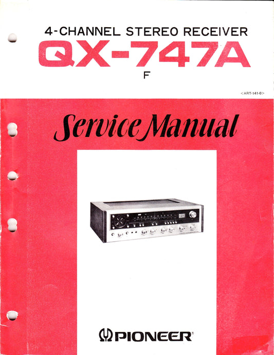 Pioneer QX-747 A Four-Channel Stereo Receiver Service Manual (Pages: 81)