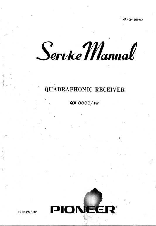 Pioneer QX-8000 Quadraphonic Receiver Service Manual (Pages: 50)