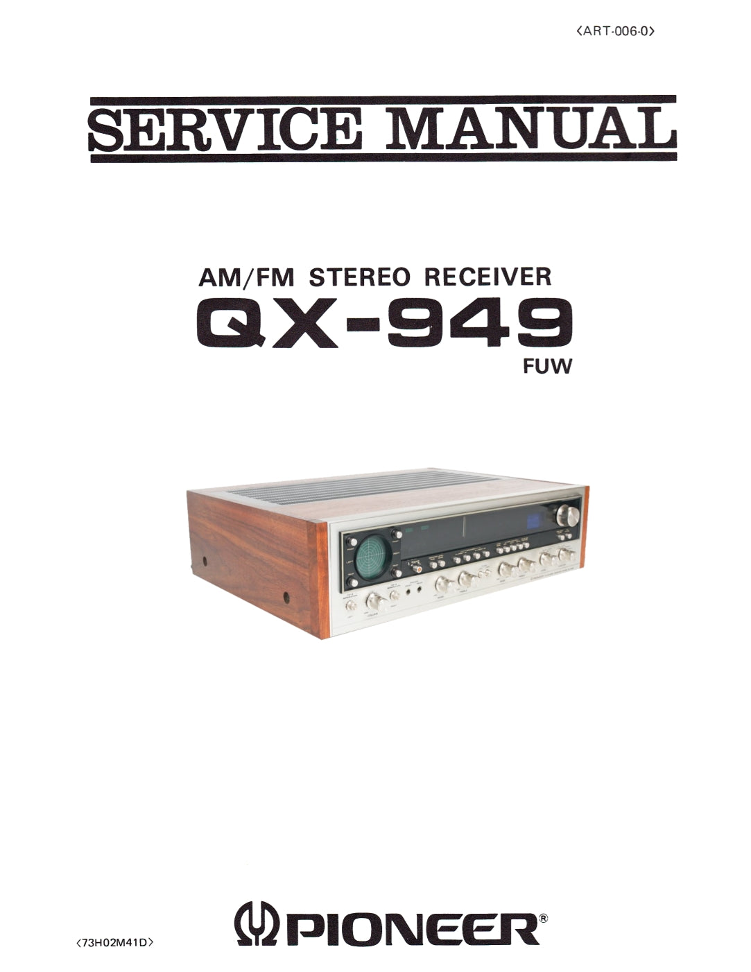Pioneer QX-949 AM/FM Stereo Receiver Service Manual (Pages: 78)