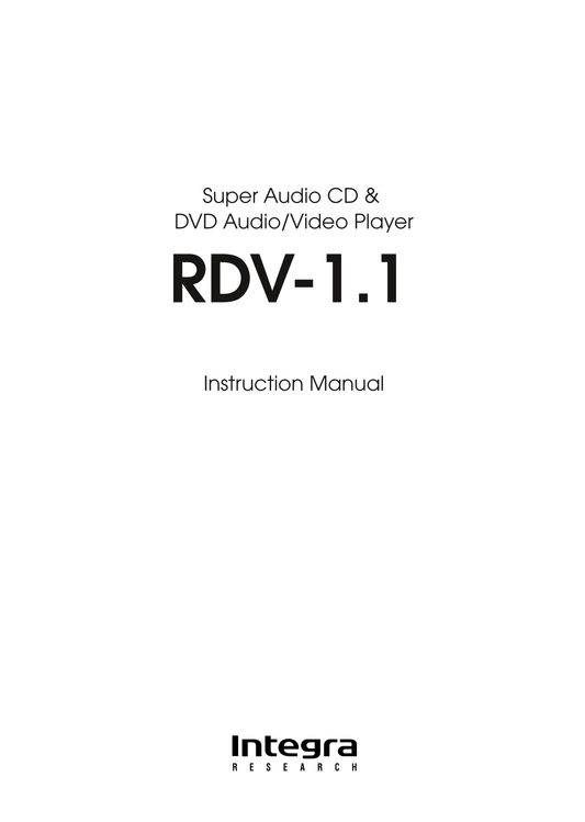 Integra RDV-1.1 CD/ DVD Player Owner's/ User Manual (Pages: 100)