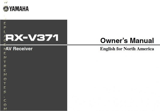 Yamaha RXV371 Audio/Video Receiver Operating Manual