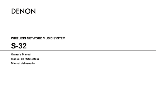 Denon S-32 Network Music System Owner/ User Manual (Pages: 31)