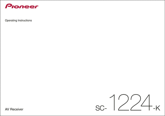 Pioneer SC-1224-K Receiver Owner/ User Manual (Pages: 123)