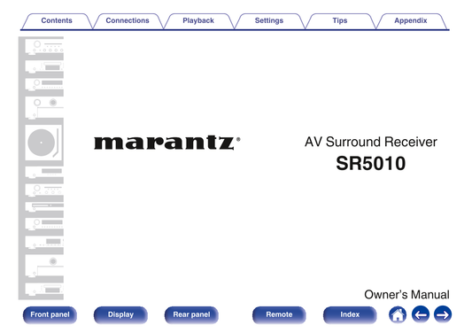 Marantz SR5010 AV Receiver Owner/ User Manual (Pages: 295)