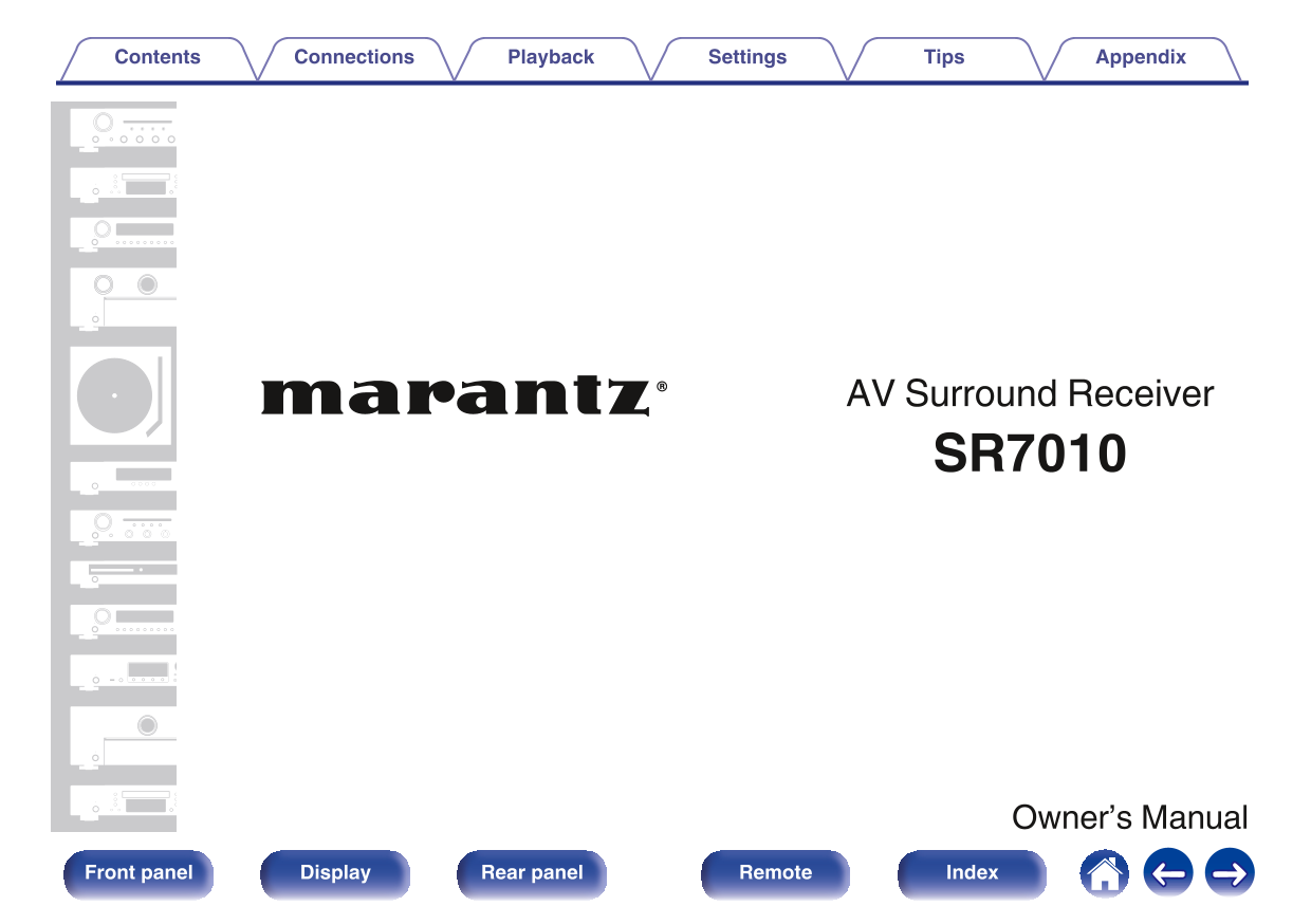 Marantz SR7010 AV Receiver Owner/ User Manual (Pages: 376)