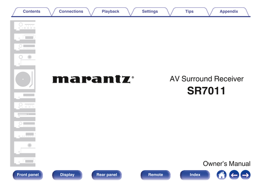 Marantz SR7011 AV Receiver Owner/ User Manual (Pages: 355)