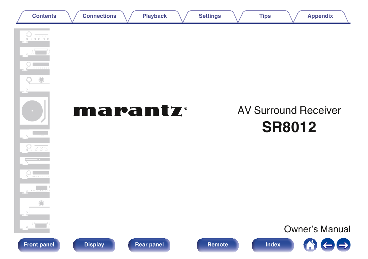 Marantz SR8012 AV Receiver Owner/ User Manual (Pages: 347)
