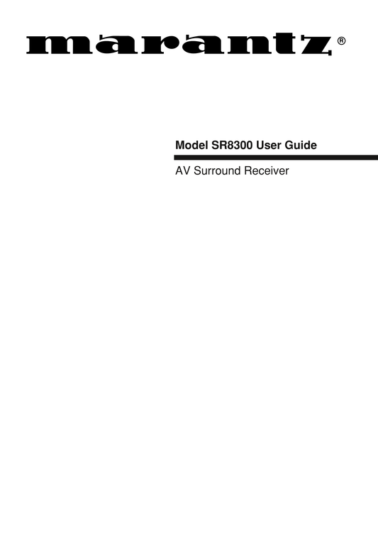 Marantz SR8300 AV Receiver Owner/ User Manual (Pages: 56)