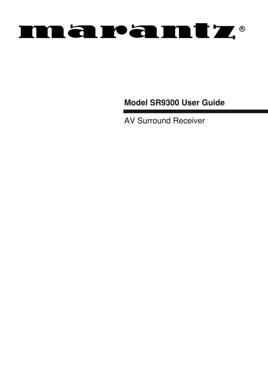 Marantz SR9300 AV Receiver Owner/ User Manual (Pages: 57)