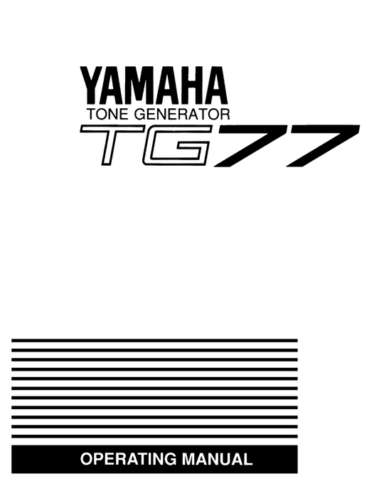 Yamaha TG77 Tone Generator Owner/ User Manual (Pages: 88)