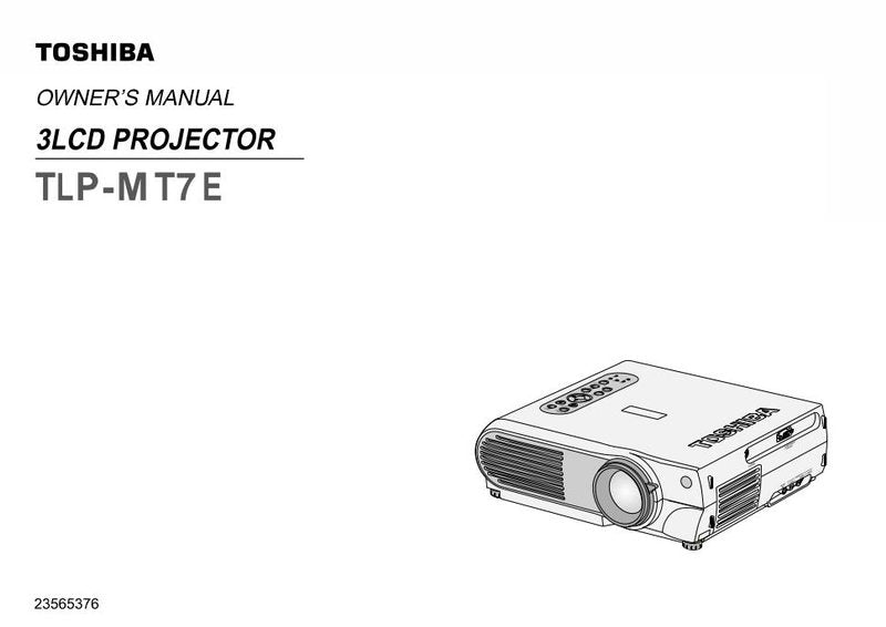 Toshiba TLPMT7 TLPMT7E TLPMT7U Projector Operating Manual