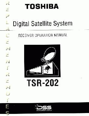 Toshiba TSR202 Satellite Receiver Operating Manual