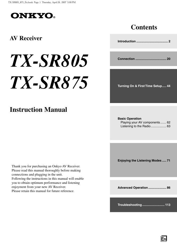 Onkyo TXSR805.TXSR875 Audio/Video Receiver Operating Manual