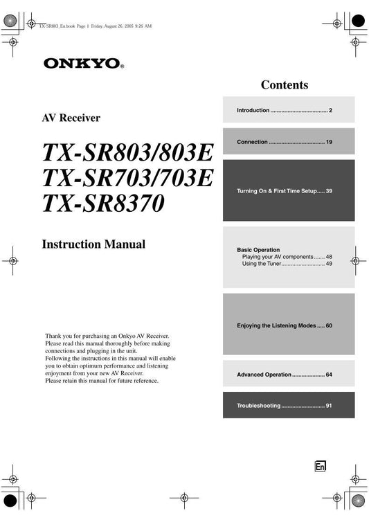 Onkyo TXSR703 E TXSR803 Audio/Video Receiver Operating Manual