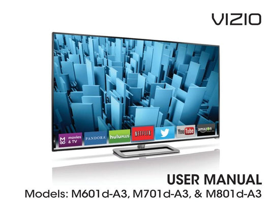 Vizio M601dA3 M701dA3 M801dA3 TV Operating Manual