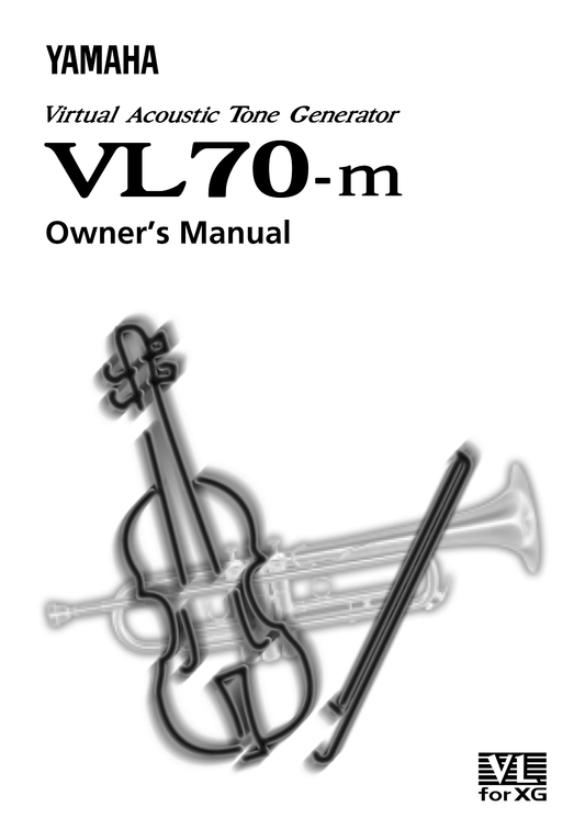 Yamaha VL70-m Virtual Acoustic Tone Generator Owner/ User Manual (Pages: 123)