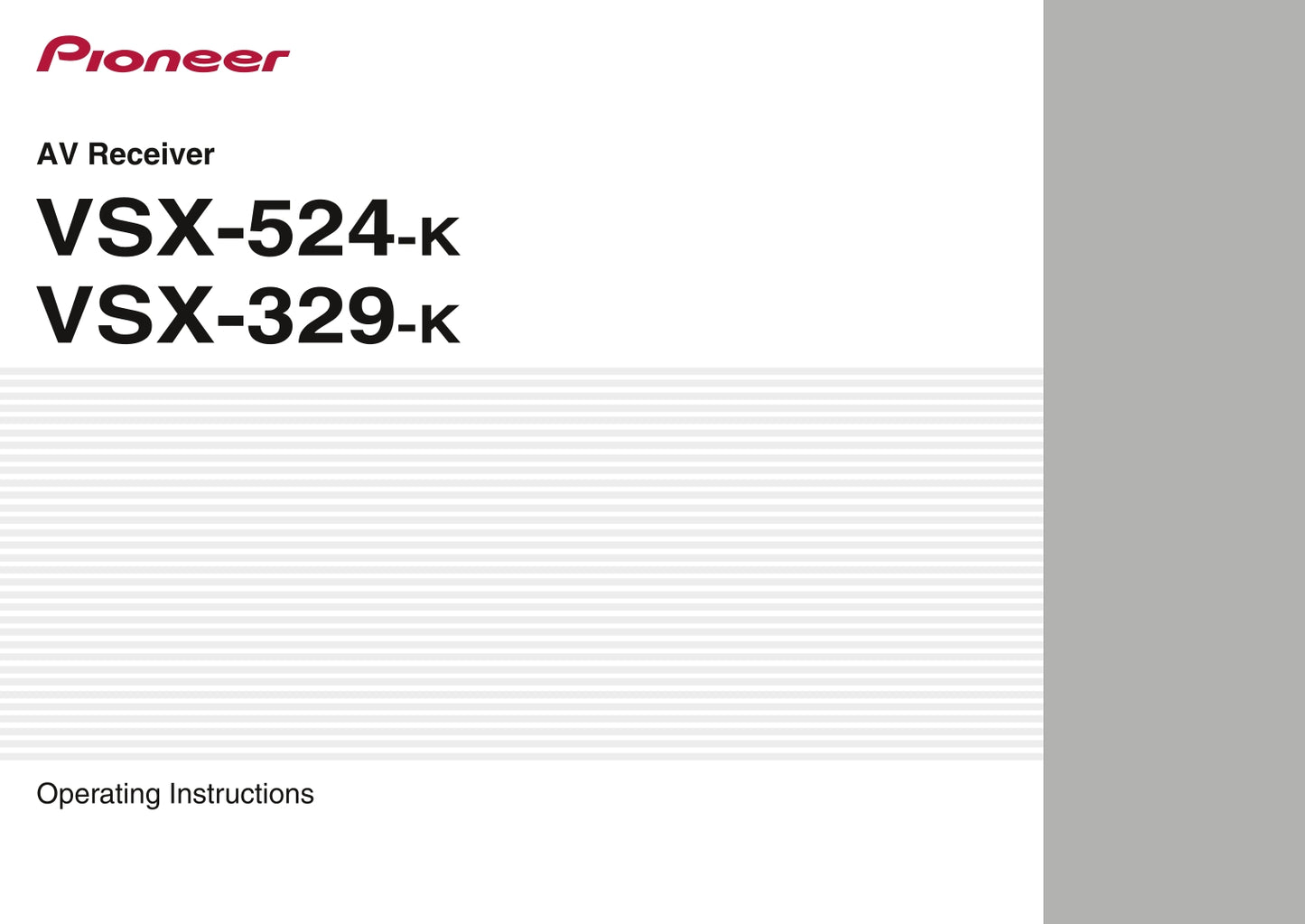 Pioneer VSX-329-K & VSX-524-K Receiver Owner/ User Manual (Pages: 40)