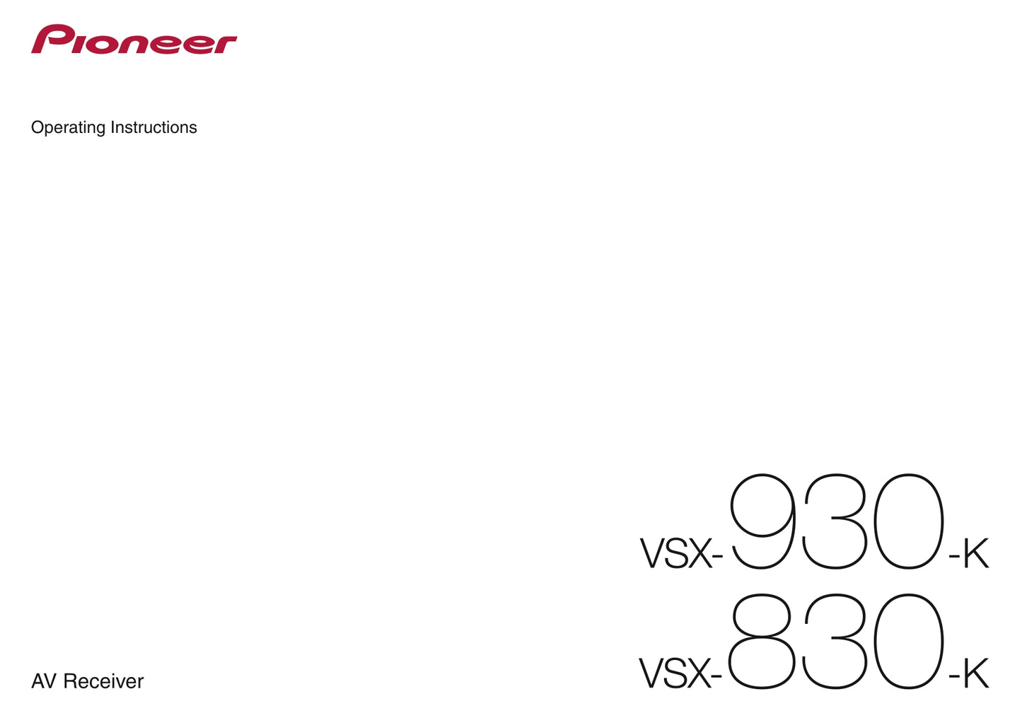 Pioneer VSX-830-K & VSX-930-K Receiver Owner/ User Manual (Pages: 141)