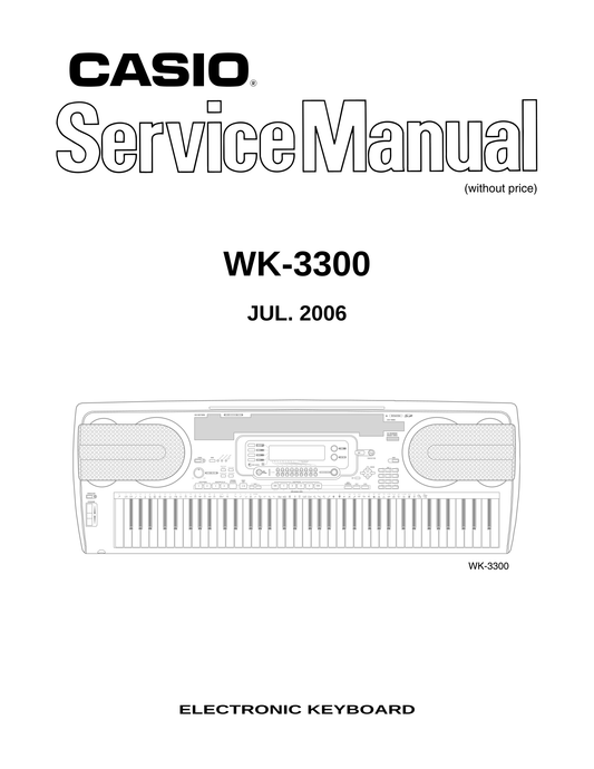 Casio WK-3300 Keyboard Piano Service Manual (Pages: 34)