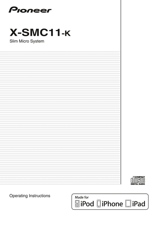 Pioneer X-SMC11-K Audio System Owner/ User Manual (Pages: 32)