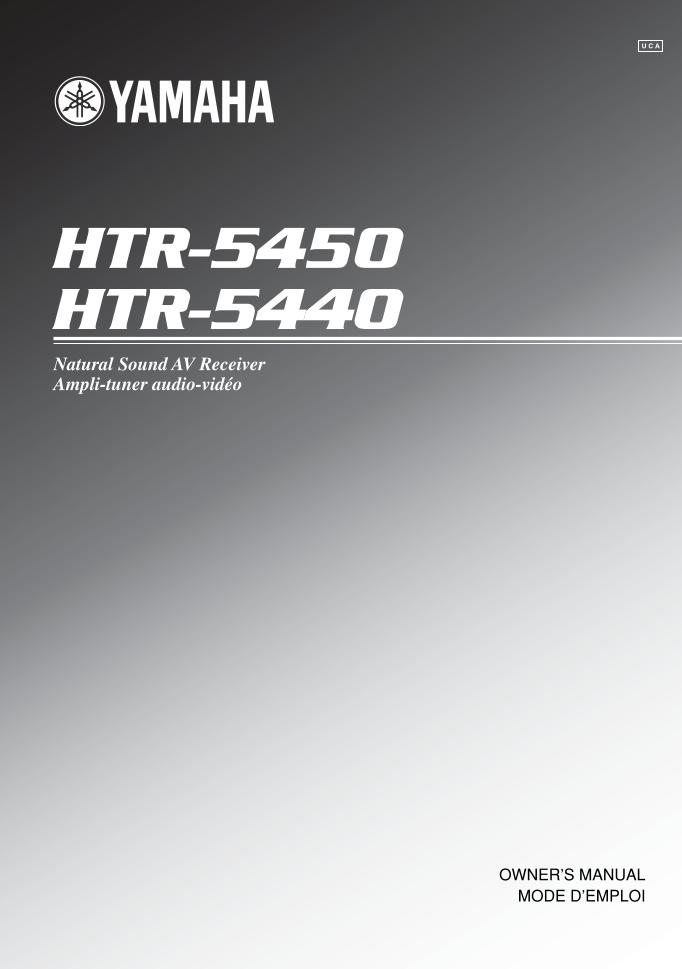 Yamaha HTR5440 HTR5450 Audio/Video Receiver Operating Manual