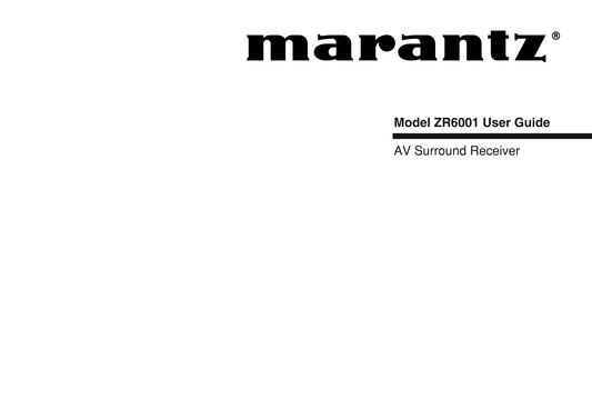Marantz ZR6001 AV Receiver Owner/ User Manual (Pages: 56)