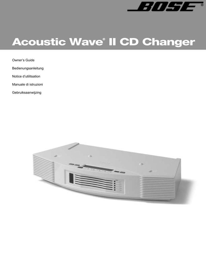 Bose Acoustic Wave II CD Changer Audio System Operating Manual