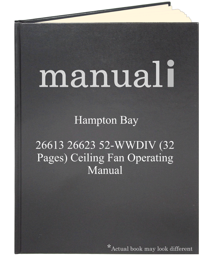 Hampton Bay 26613 26623 52-WWDIV (32 pages) Ceiling Fan Operating Manual