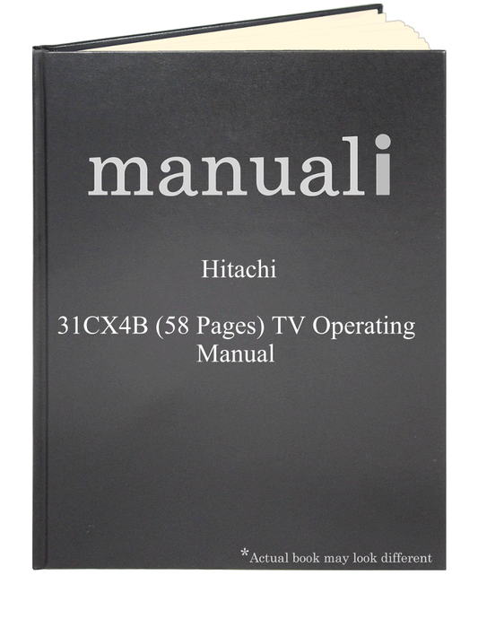 Hitachi 31CX4B (58 pages) TV Operating Manual