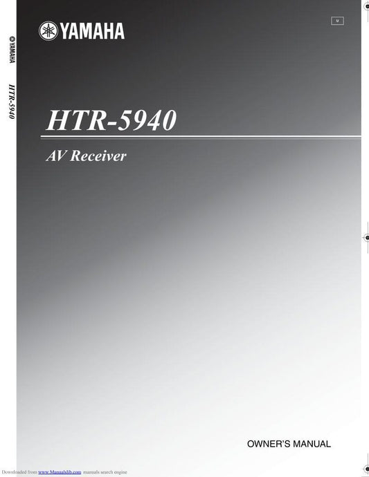 Yamaha HTR5940 Audio/Video Receiver Operating Manual