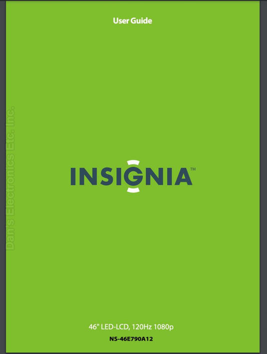 Insignia NS46 E 790A12 TV Operating Manual