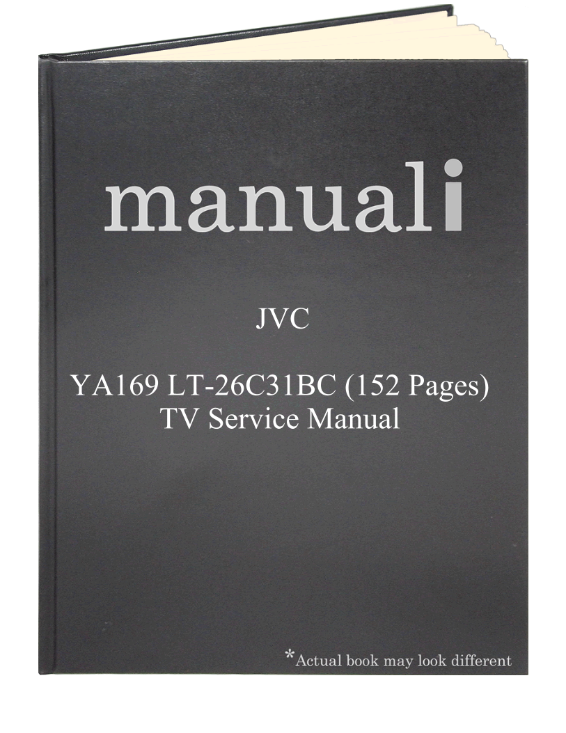 JVC YA169 LT-26C31BC (152 pages) TV Service Manual