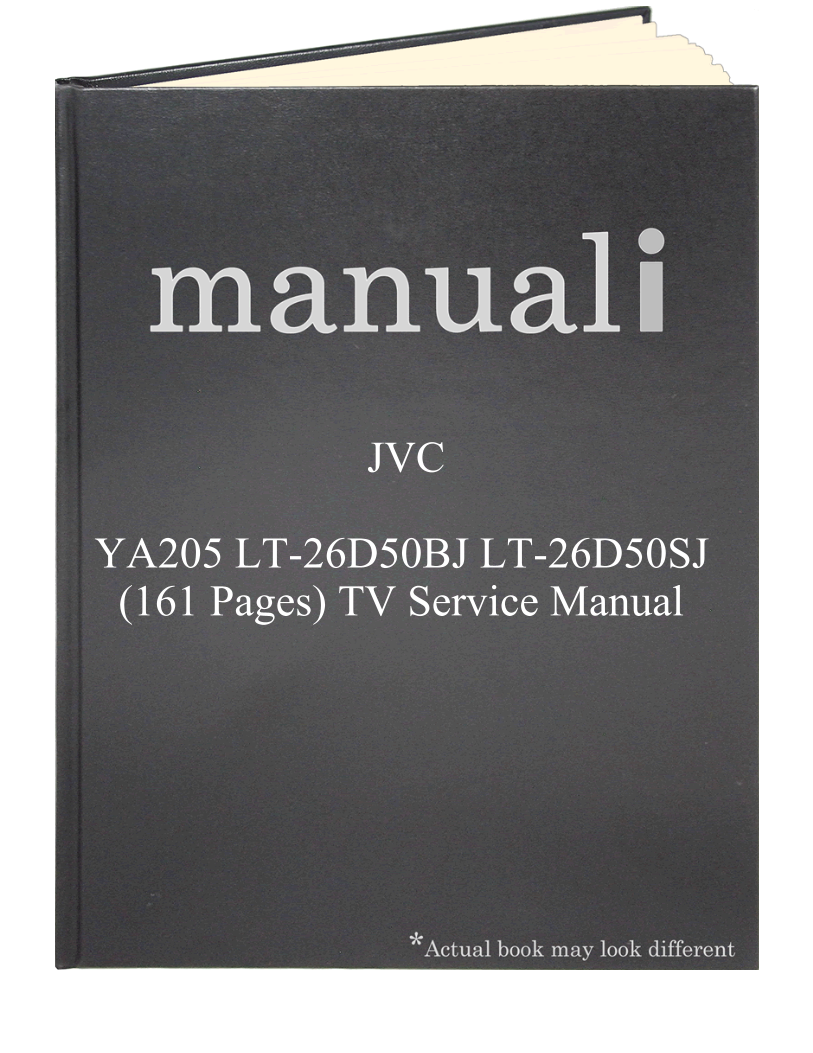 JVC YA205 LT-26D50BJ LT-26D50SJ (161 pages) TV Service Manual