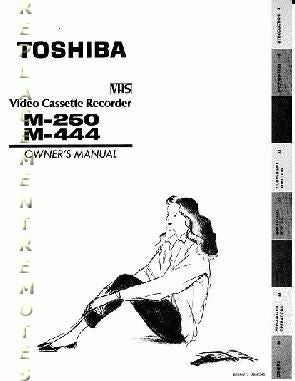 Toshiba M250 M444 VC250 VCR Operating Manual