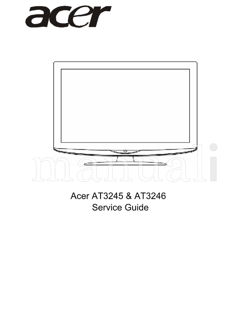 Acer AT3245 AT3246 (68 pages) TV Service Manual