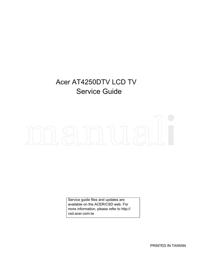 Acer AT4250DTV (90 pages) TV Service Manual