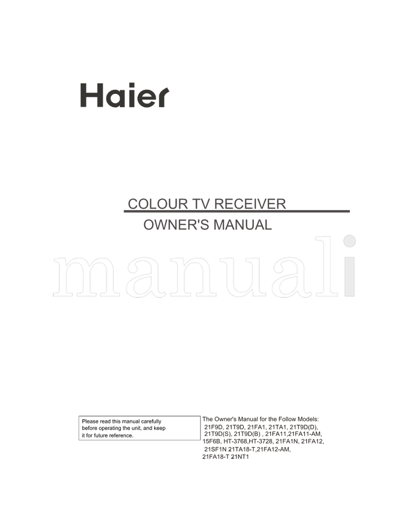 Haier 21F9D 21T9D 21FA1 21TA1 21FA11 21FA11-AM 15F6B HT-3768 (31 pages) TV Operating Manual