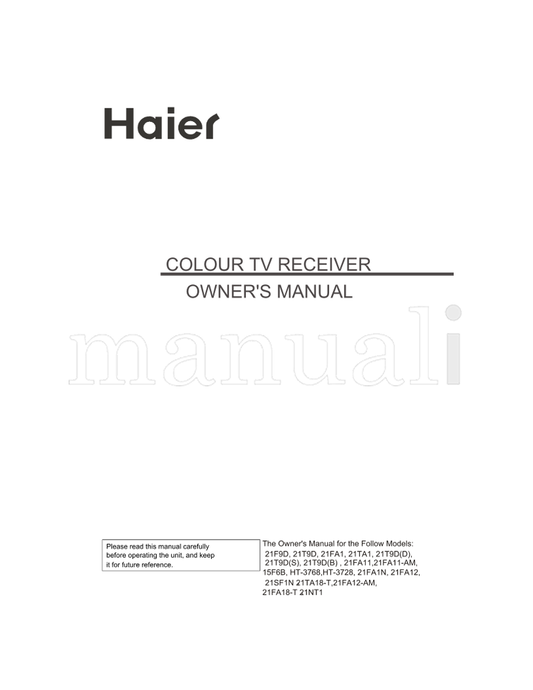 Haier 21F9D 21T9D 21FA1 21TA1 21FA11 21FA11-AM 15F6B HT-3768 (31 pages) TV Operating Manual