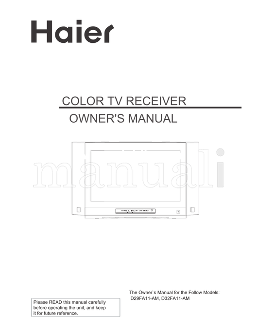 Haier D29FA11-AM D32FA11-AM (36 pages) TV Operating Manual