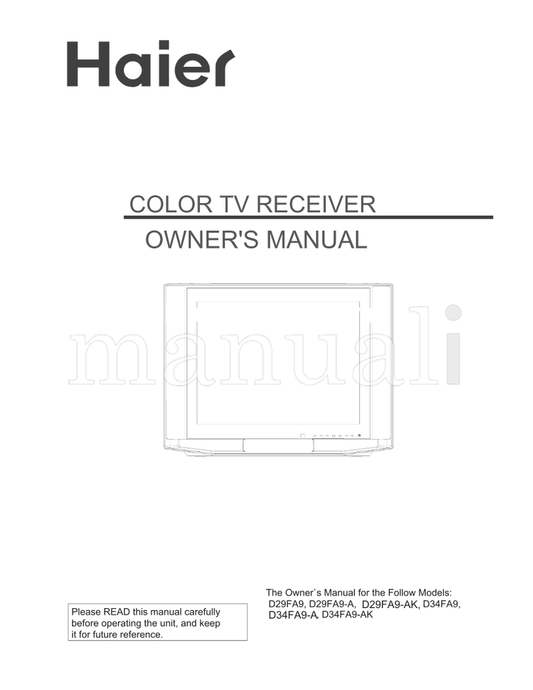 Haier D29FA9 D29FA9-A D34FA9-A D34FA9-AK D29FA9-AK D34FA9 (45 pages) TV Operating Manual