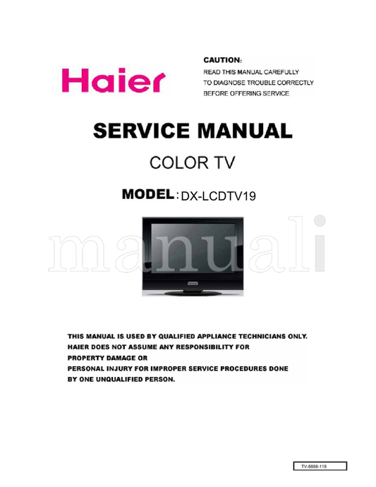 Haier DX-LCDTV19 TV-8888-118 (34 pages) TV Service Manual