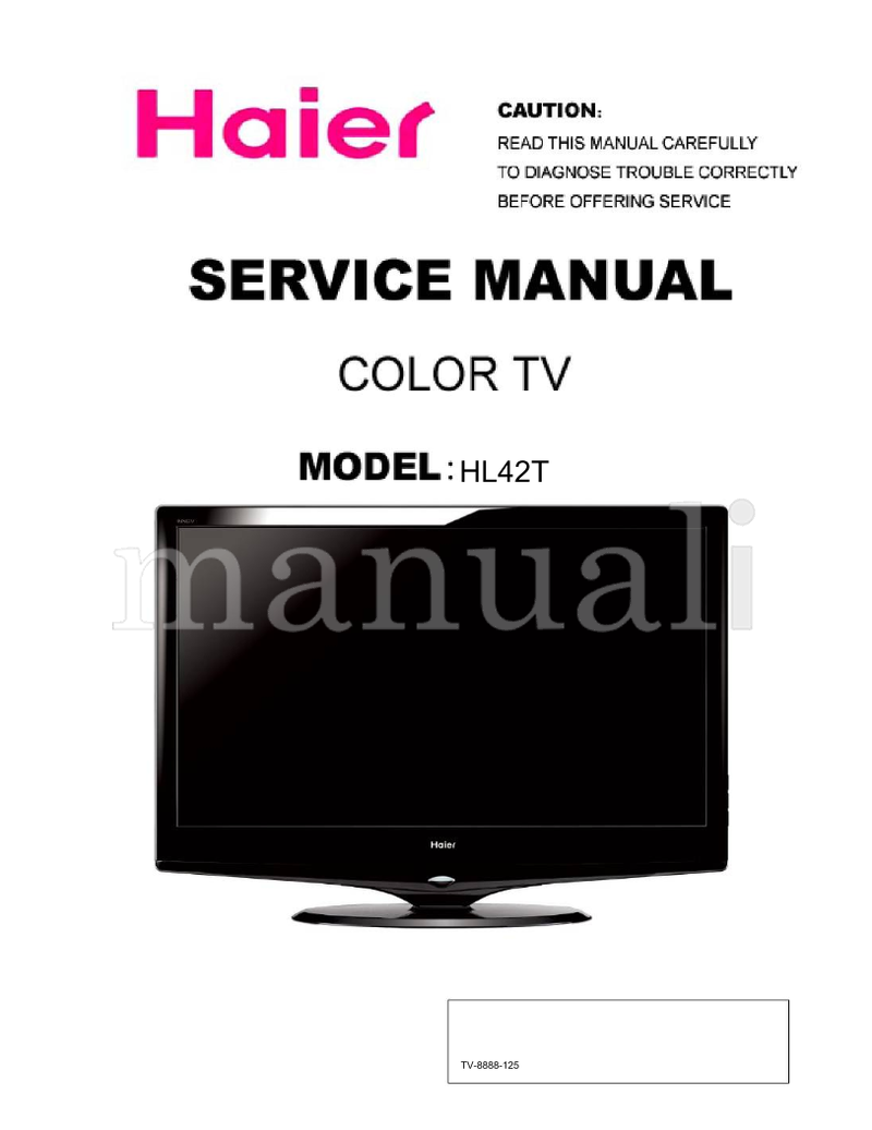Haier HL42T (53 pages) TV Service Manual
