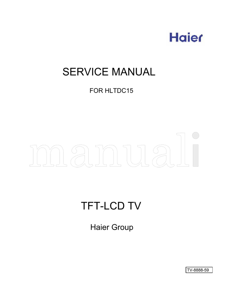Haier HLTDC15 TV-8888-59 (39 pages) TV Service Manual