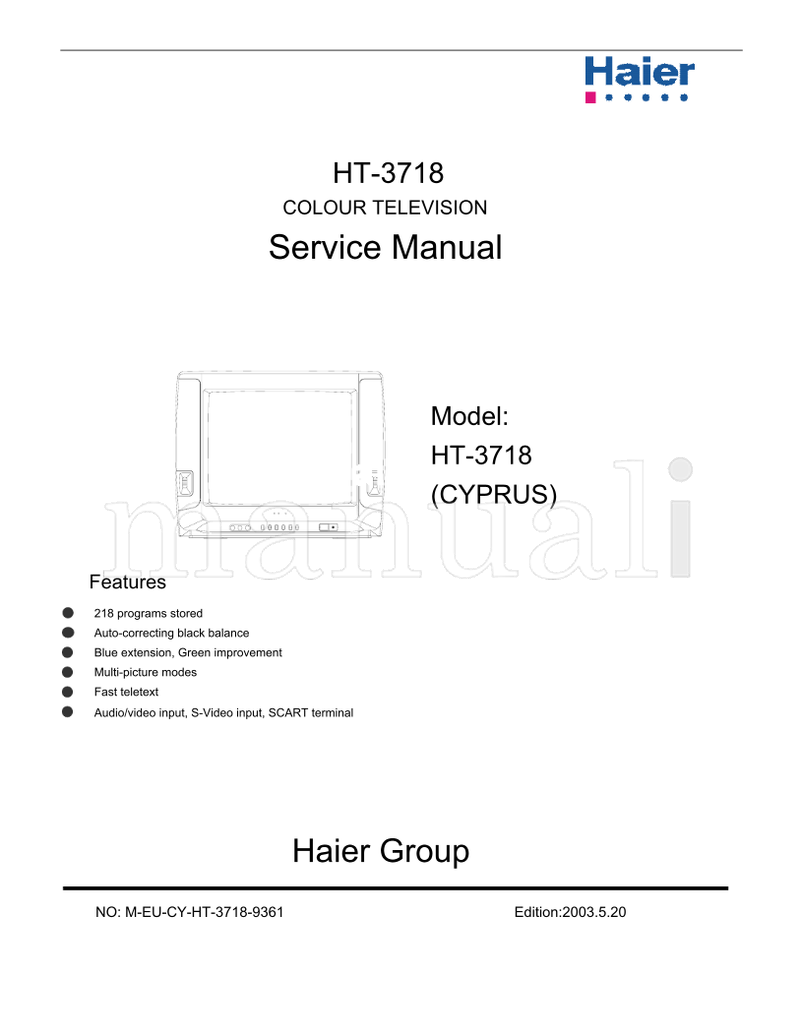 Haier M-EU-CY-HT-3718-9361 HT-3718 (47 pages) TV Service Manual