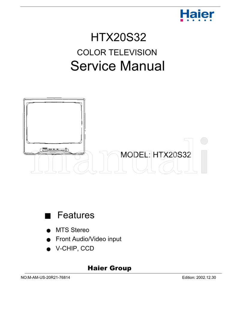 Haier HTX20S32 M-AM-US-20R21-76814 (46 pages) TV Service Manual