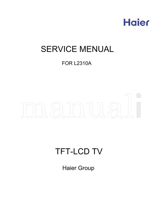 Haier L2310A (38 pages) TV Service Manual