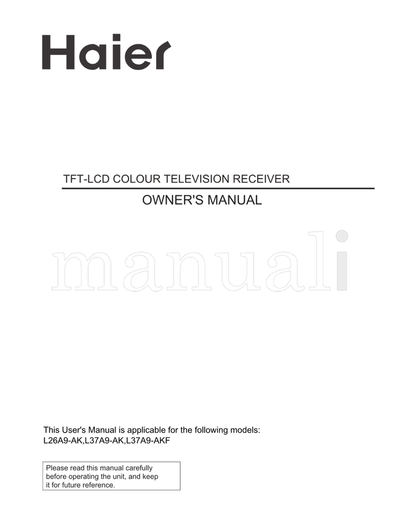 Haier L26A9-AK L37A9-AK L37A9-AKF (47 pages) TV Operating Manual